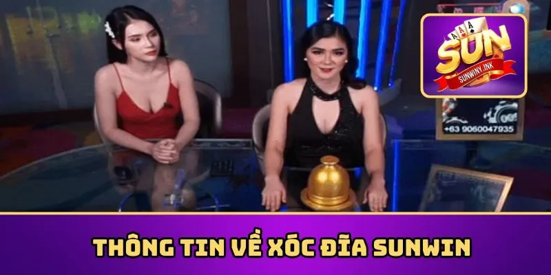 Thông tin về xóc đĩa Sunwin